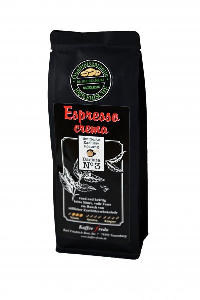 Espresso Crema Nr 3 Fein gemahlen für Siebträger 500g.